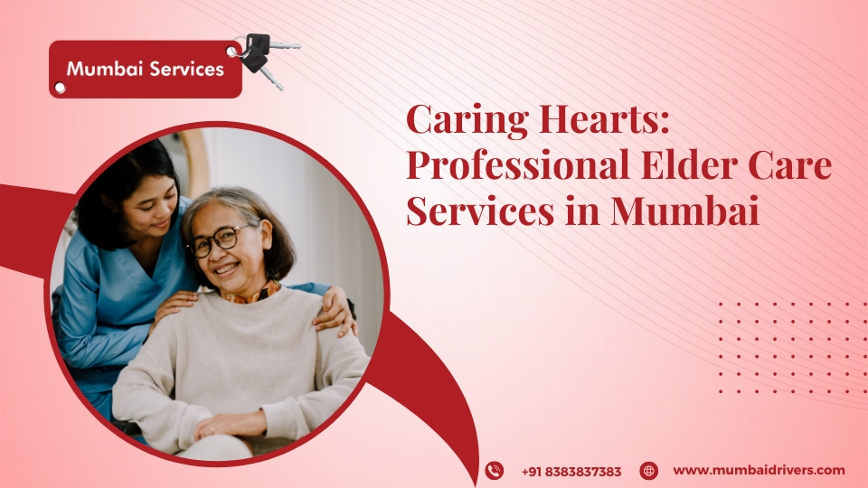 Elder care services in Mumbai