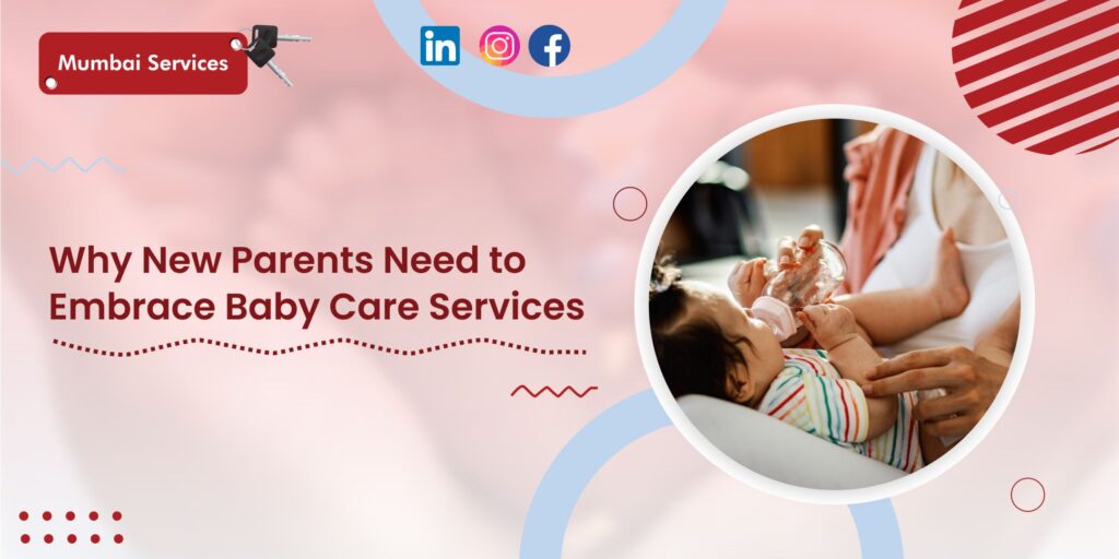 Baby care services in Navi Mumbai